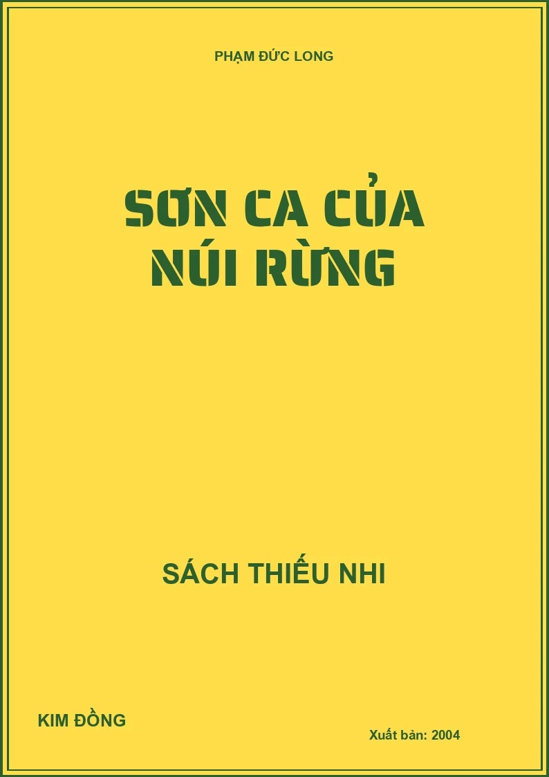 SƠN CA CỦA NÚI RỪNG