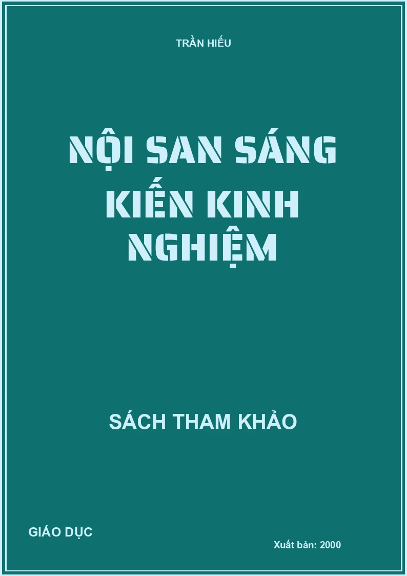 NỘI SAN SÁNG KIẾN KINH NGHIỆM