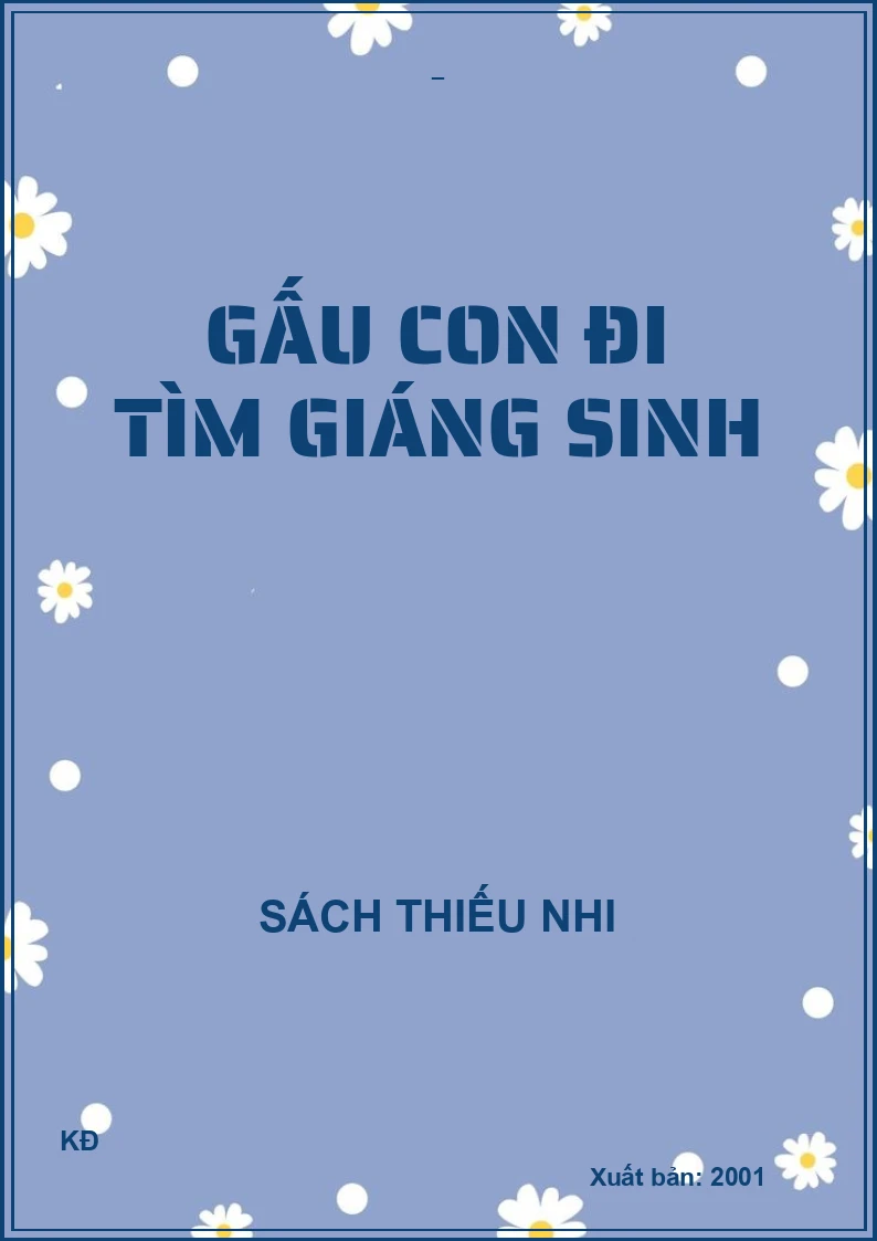 GẤU CON ĐI TÌM GIÁNG SINH