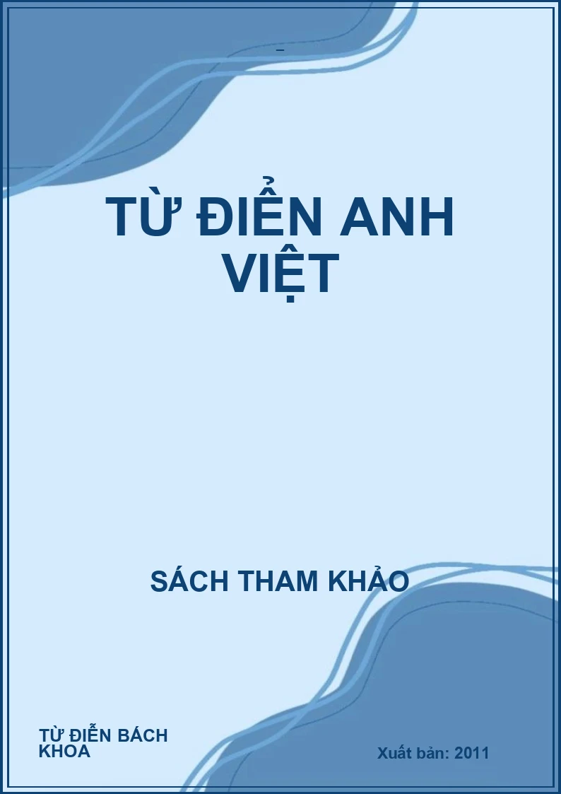 TỪ ĐIỂN ANH VIỆT
