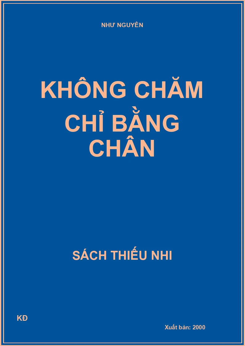 Không Chăm Chỉ Bằng Chân