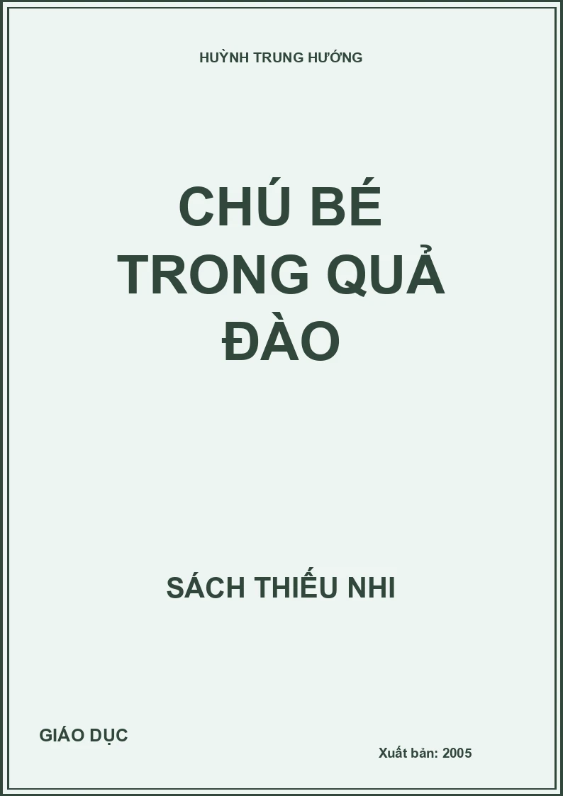CHÚ BÉ TRONG QUẢ ĐÀO