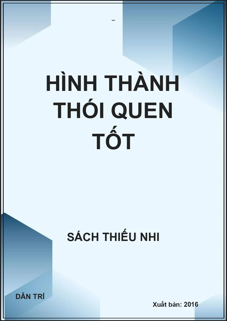 HÌNH THÀNH THÓI QUEN TỐT