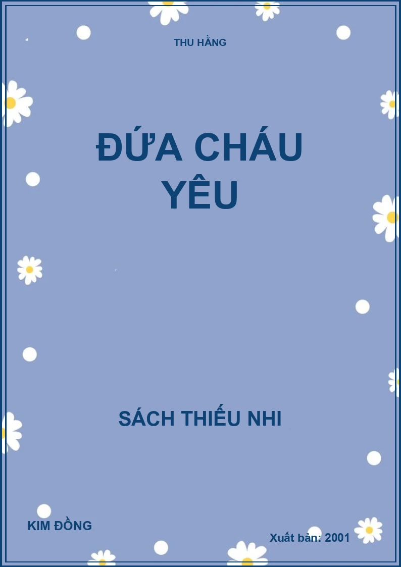 ĐỨA CHÁU YÊU