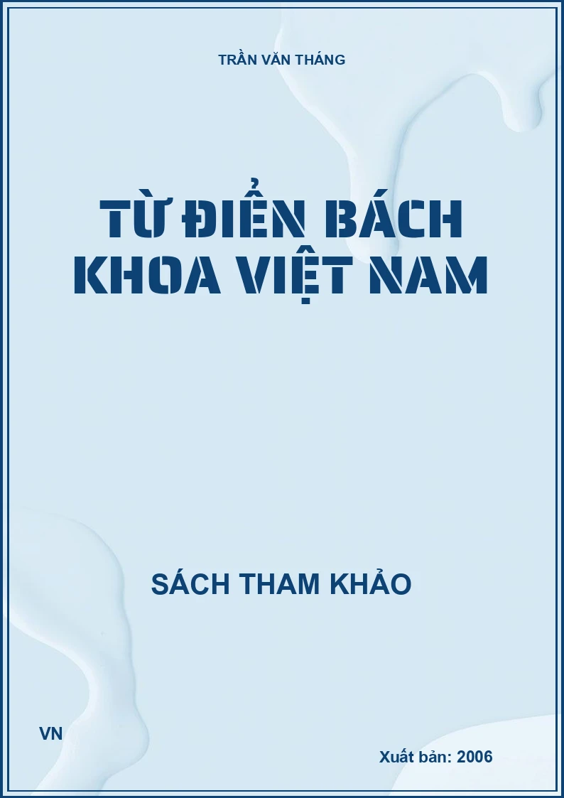 TỪ ĐIỂN BÁCH KHOA VIỆT NAM