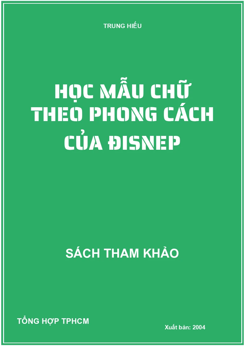 HỌC MẪU CHỮ THEO PHONG CÁCH CỦA DISNEY