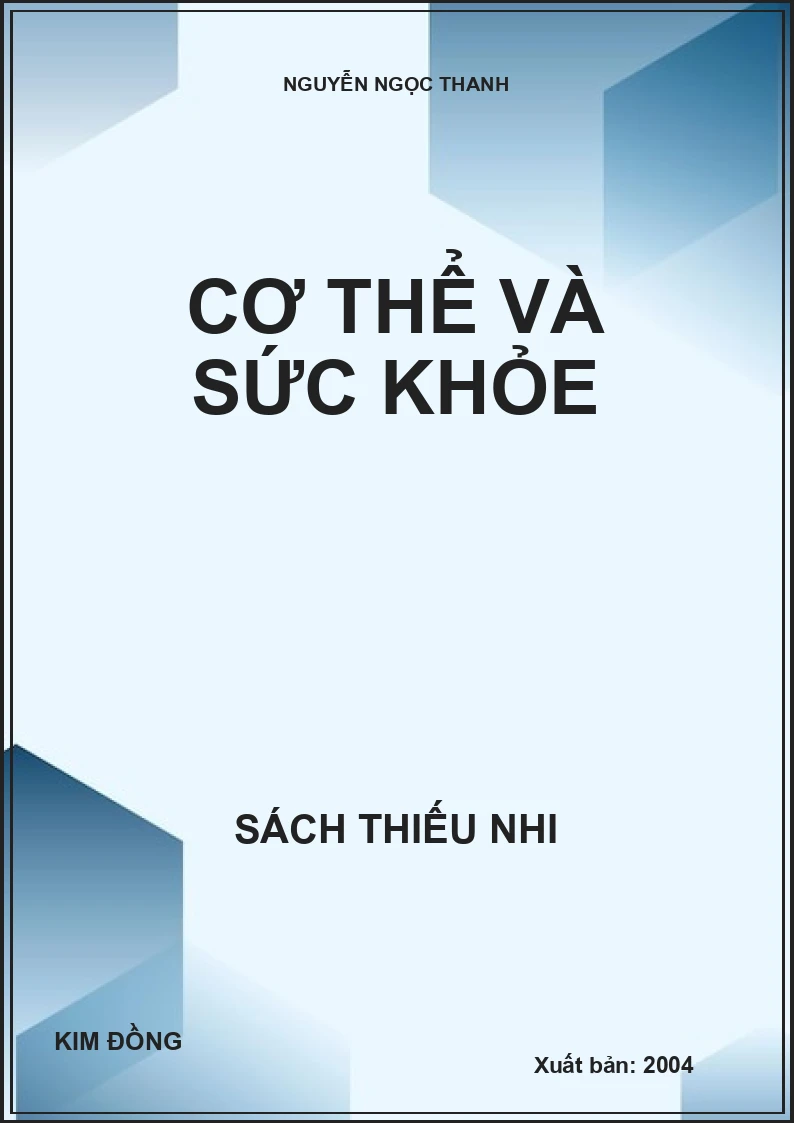 CƠ THỂ VÀ SỨC KHỎE