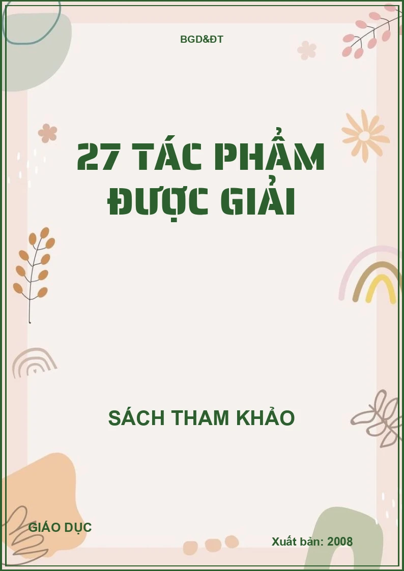 27 TÁC PHẨM ĐƯỢC GIẢI