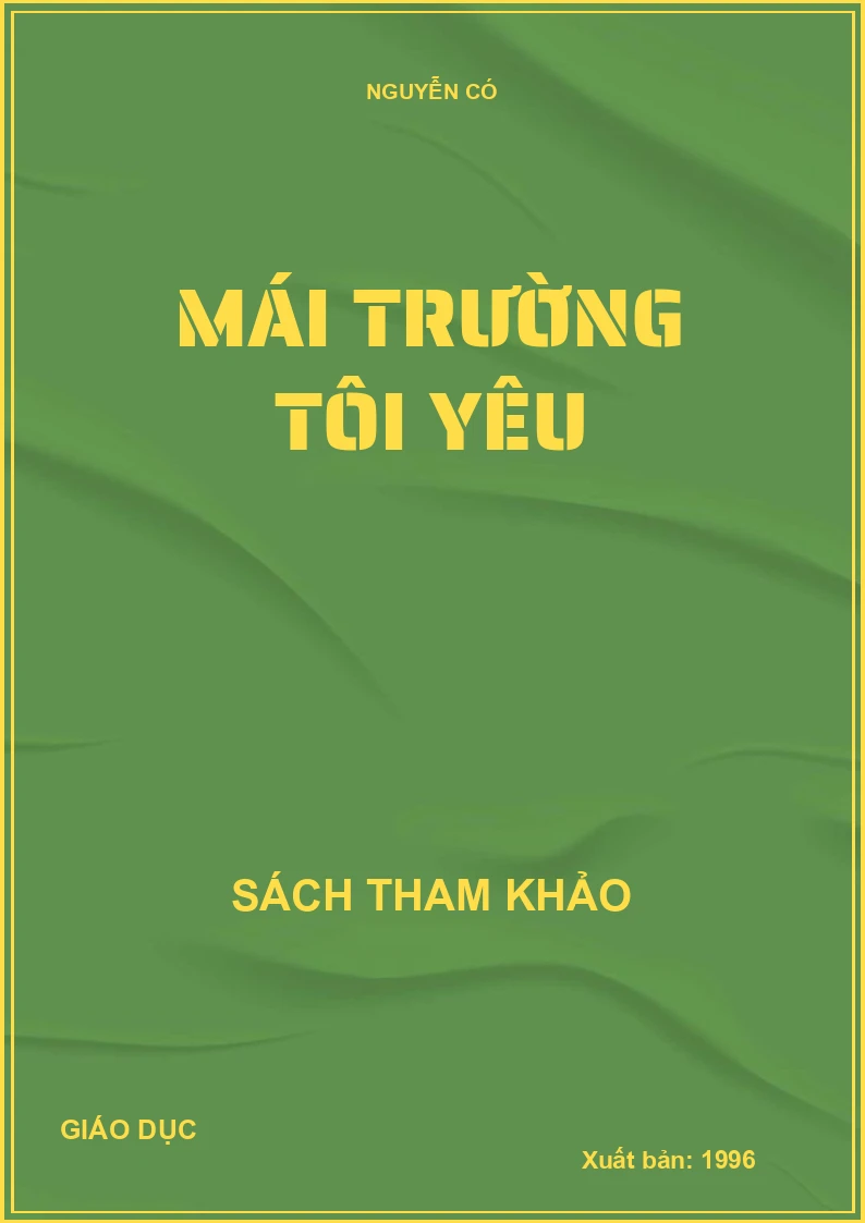 MÁI TRƯỜNG TÔI YÊU