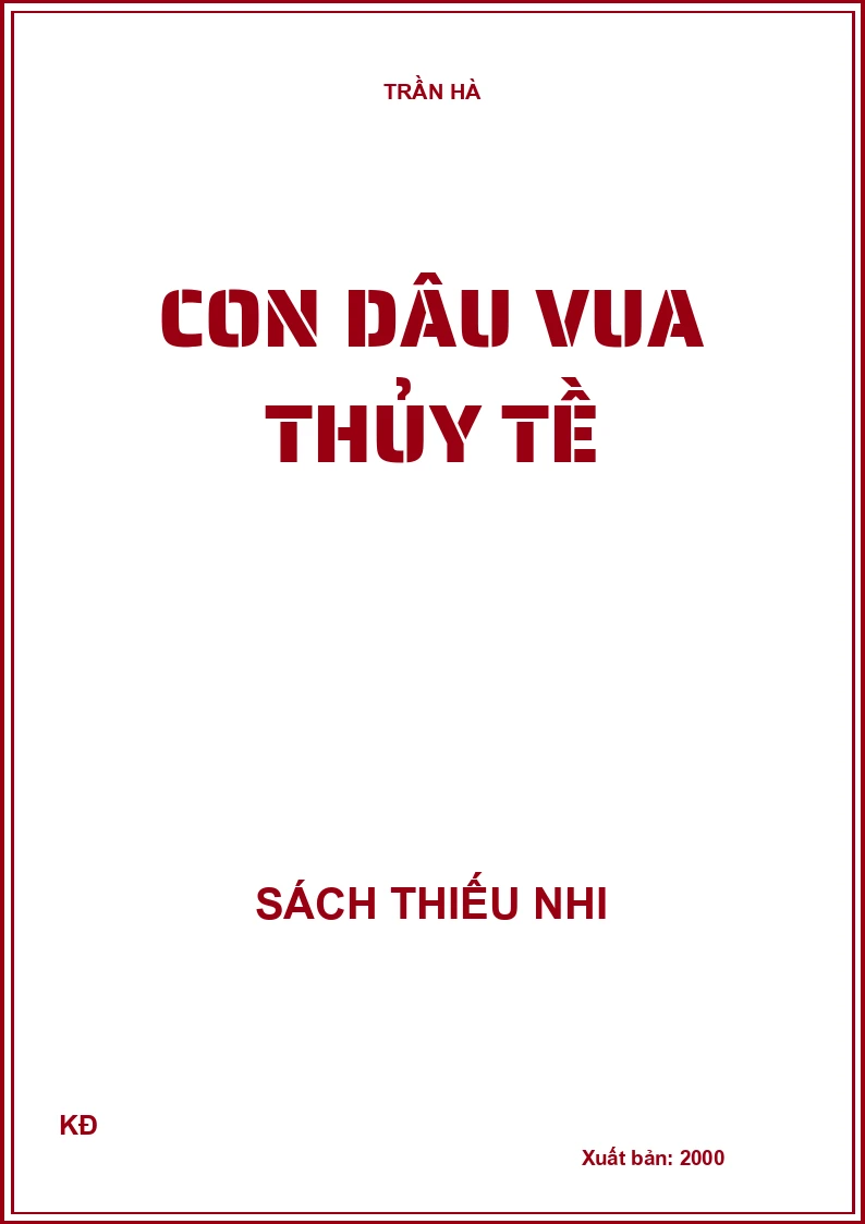 CON DÂU VUA THỦY TỀ