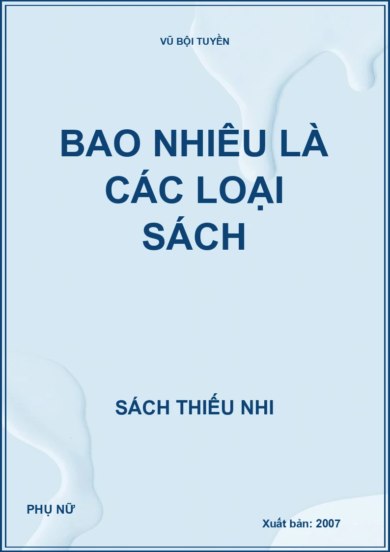 BAO NHIÊU LÀ CÁC LOẠI SÁCH
