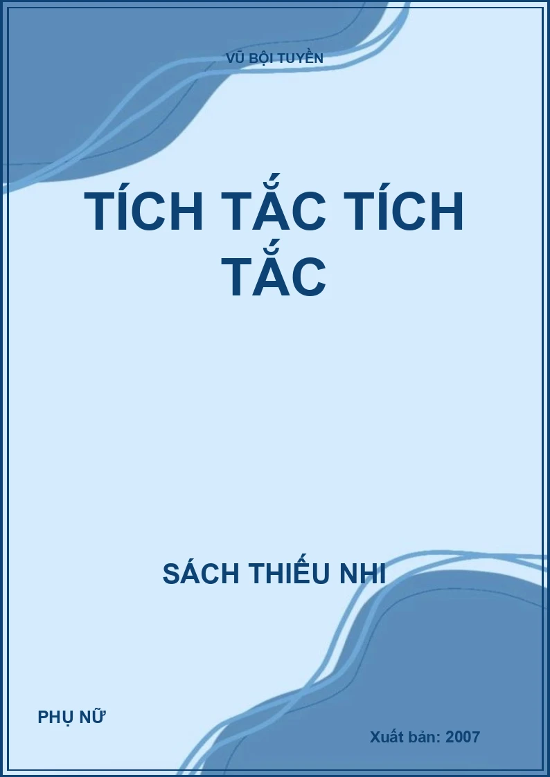 TÍCH TẮC TÍCH TẮC