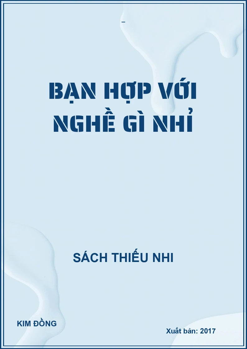 BẠN HỢP VỚI NGHỀ GÌ NHỈ