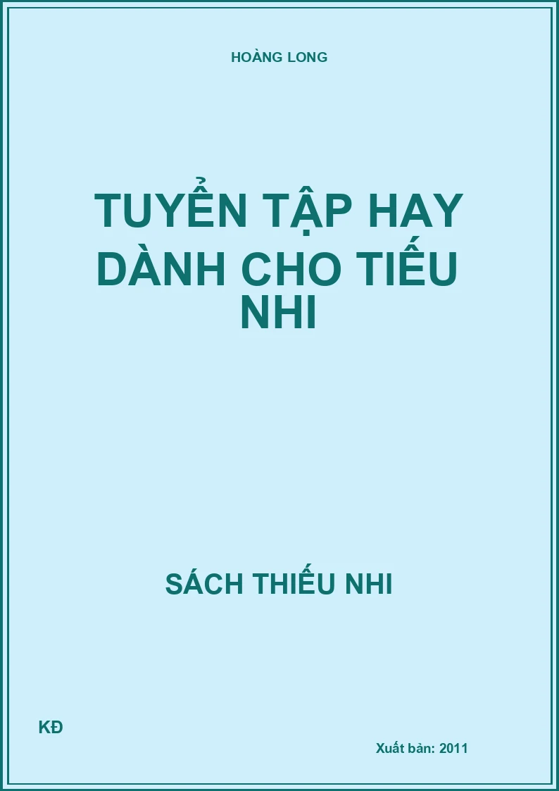 TUYỂN TẬP TRUYỆN HAY DÀNH CHO THIẾU NHI