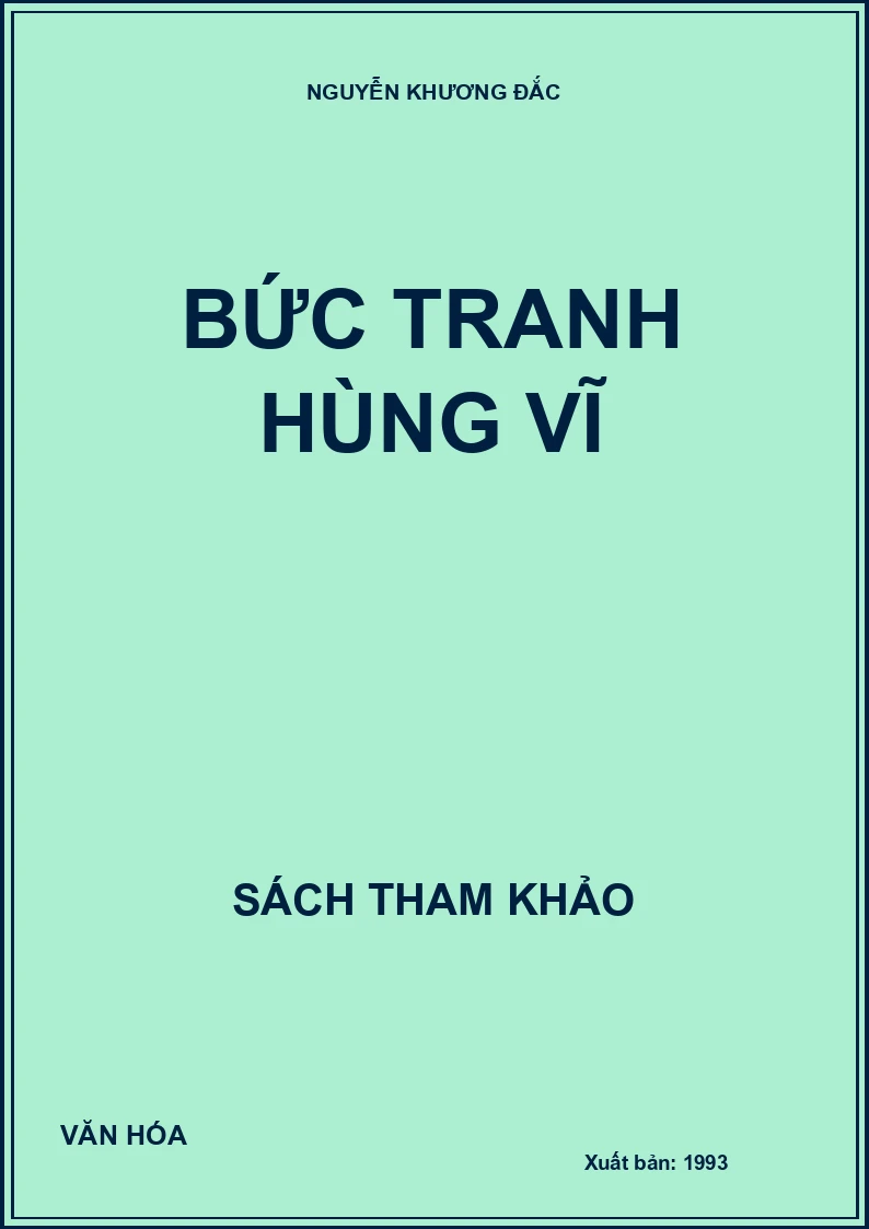 BỨC TRANH HÙNG VĨ