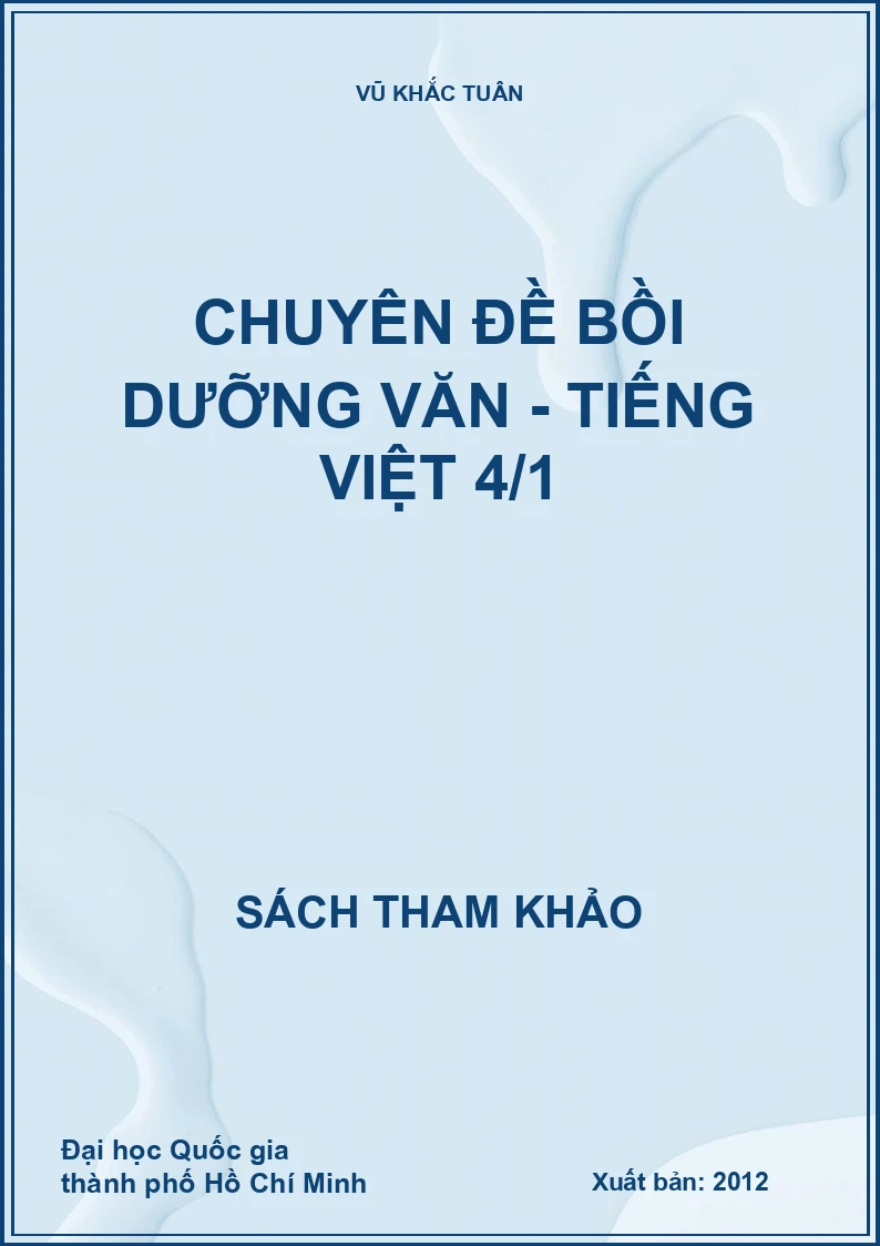 Chuyên Đề Bồi Dưỡng Văn - Tiếng Việt 4/1