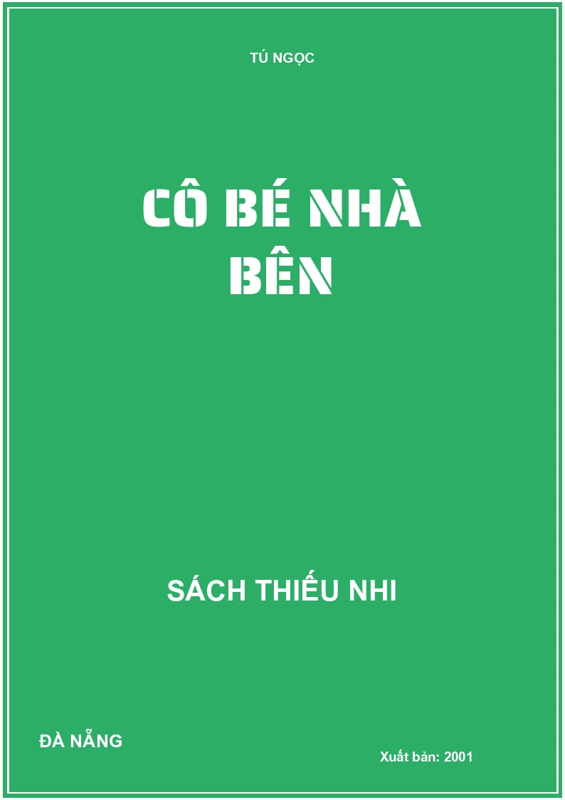 CÔ BÉ NHÀ BÊN