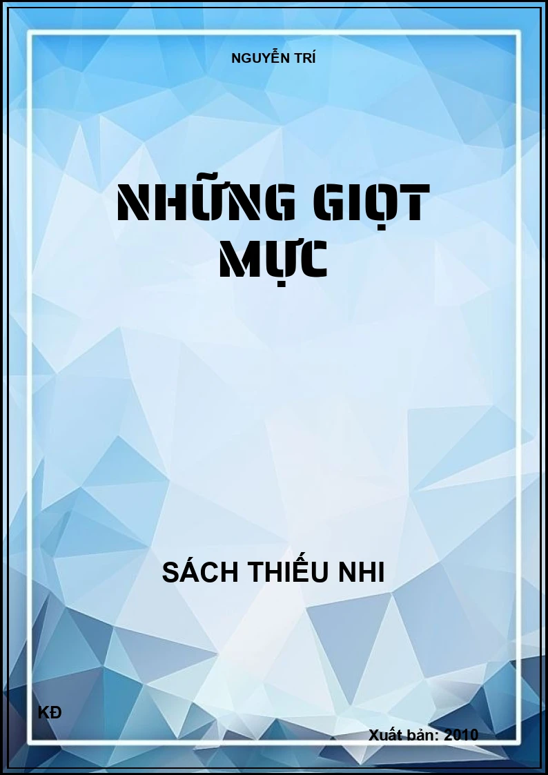 NHỮNG GIỌT MỰC