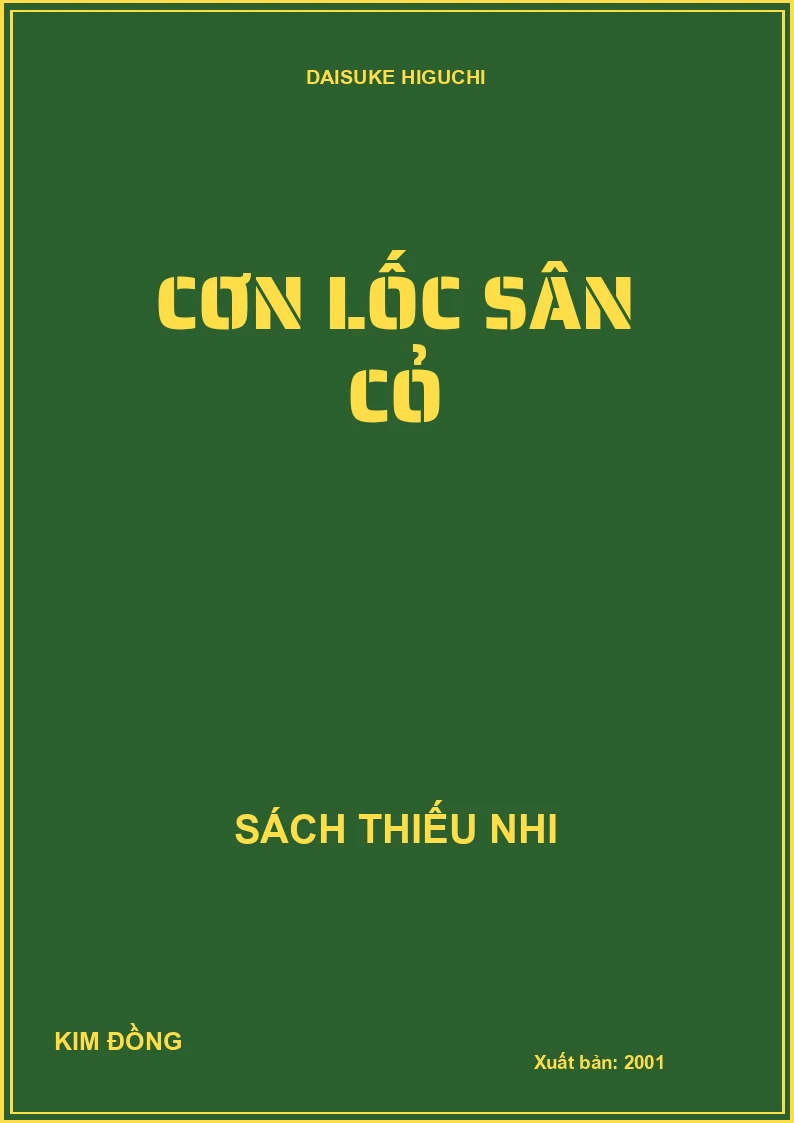 CƠN LỐC SÂN CỎ