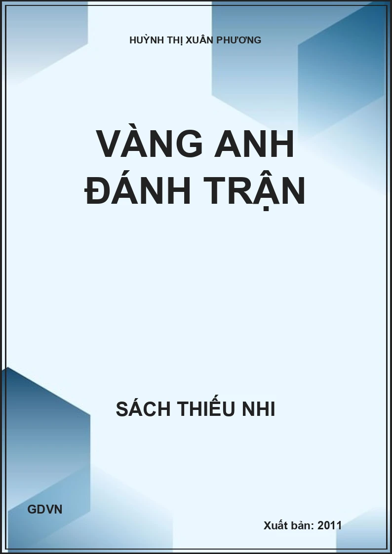 VÀNG ANH ĐÁNH TRẬN