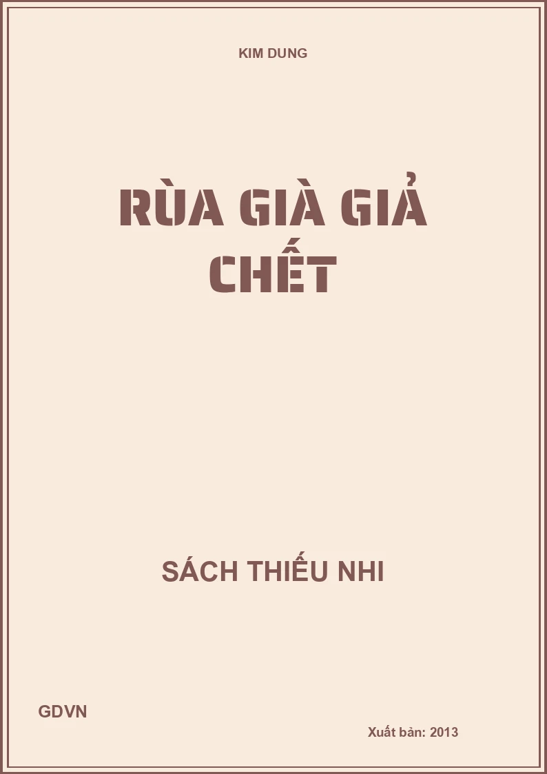 RÙA GIÀ GIẢ CHẾT