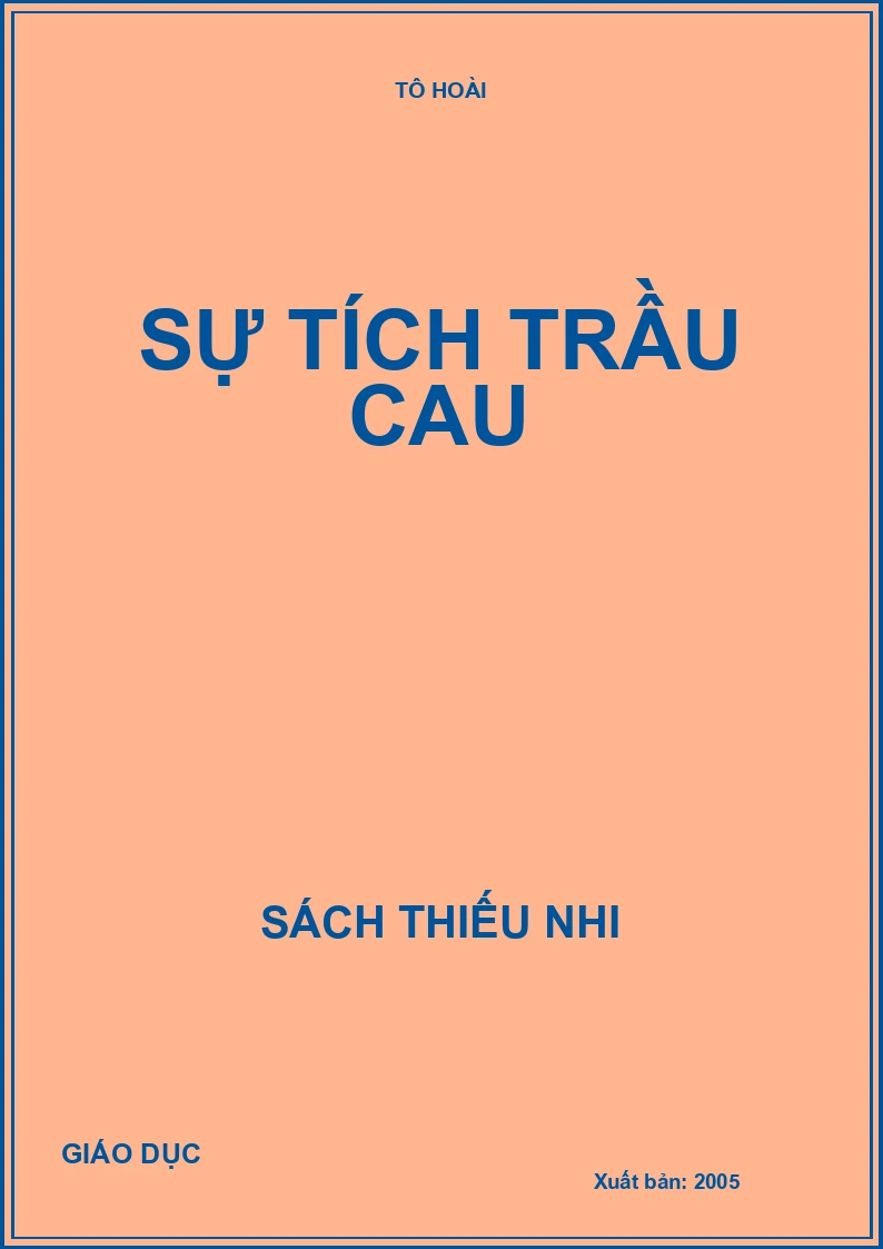 SỰ TÍCH TRẦU CAU