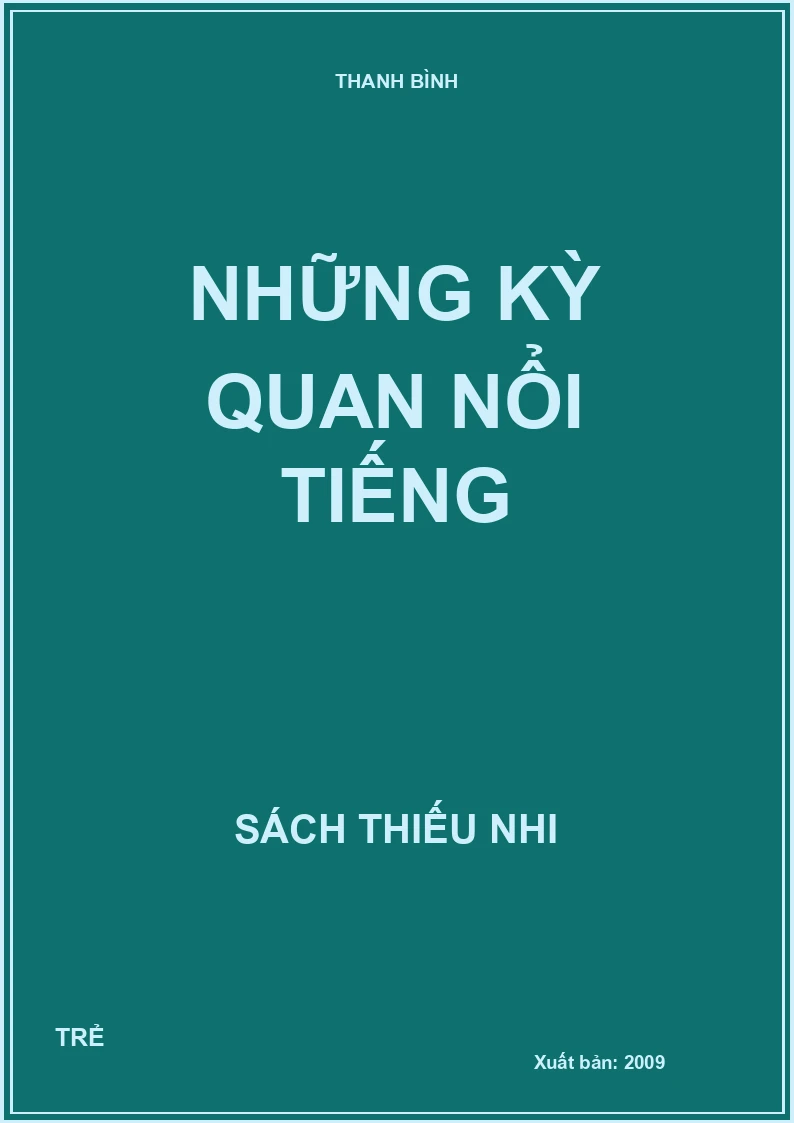 NHỮNG KỲ QUAN NỔI TIẾNG