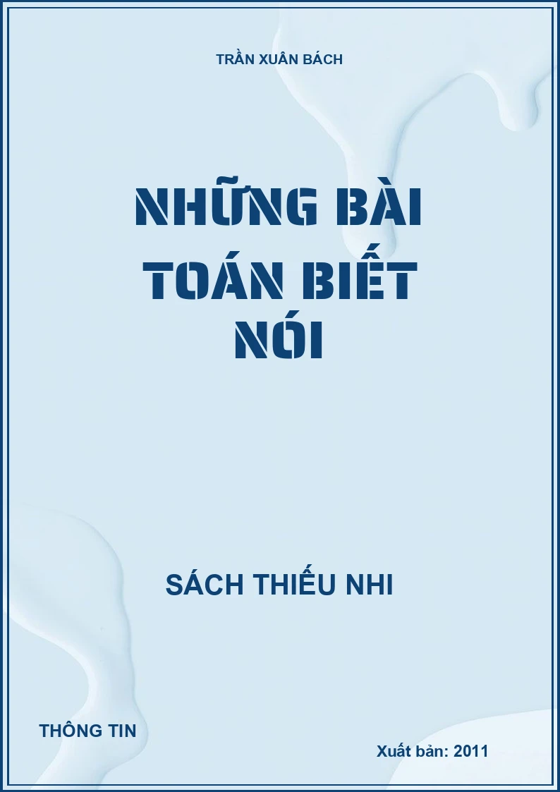 NHỮNG BÀI TOÁN BIẾT NÓI