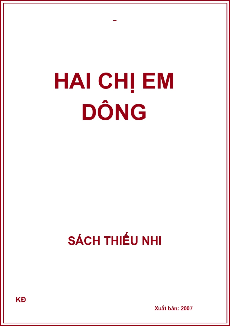 HAI CHỊ EM DÔNG