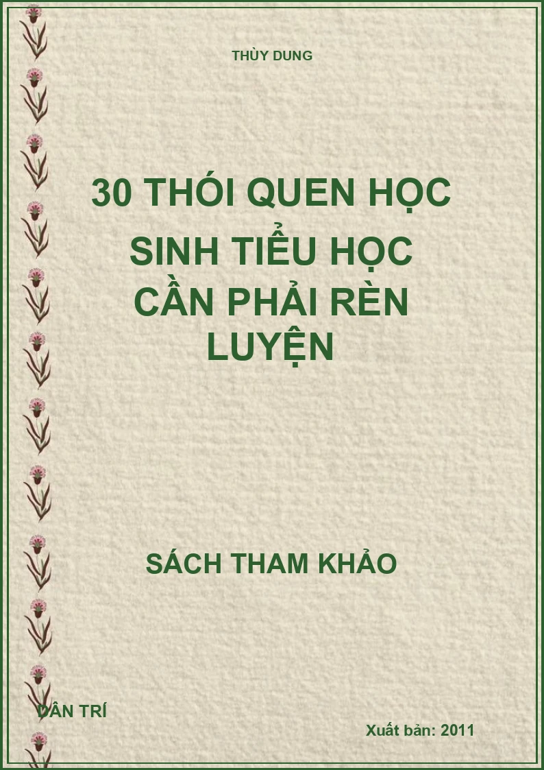 30 THÓI QUEN HỌC SINH TIỂU HỌC CẦN PHẢI RÈN LUYỆN