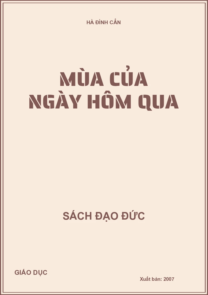 MÙA CỦA NGÀY HÔM QUA