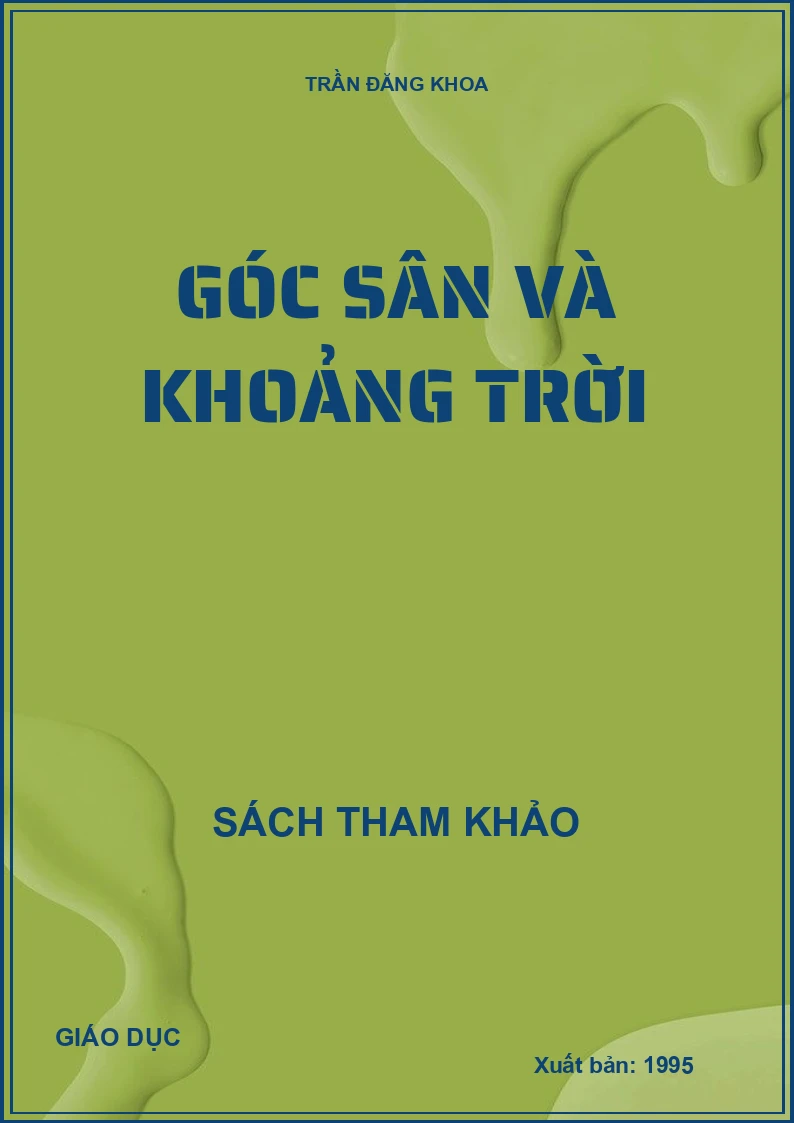 GÓC SÂN VÀ KHOẢNG TRỜI