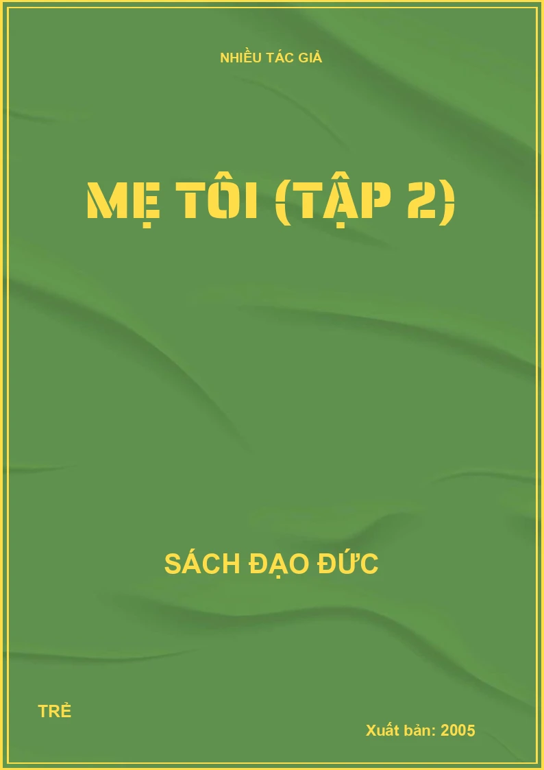 MẸ TÔI (TẬP 2)