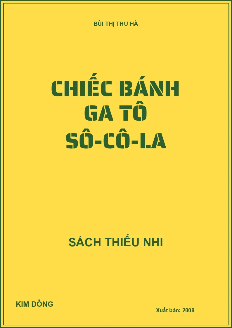CHIẾC BÁNH GA TÔ SÔ-CÔ-LA