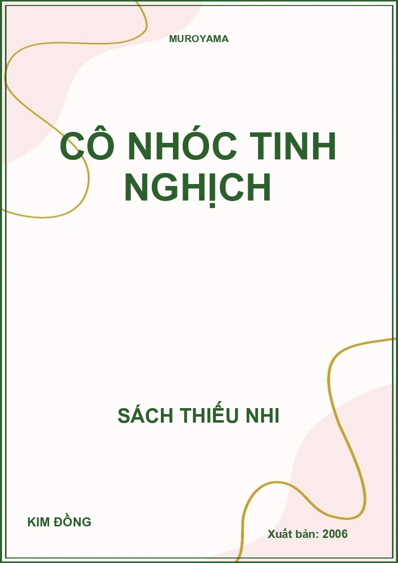 CÔ NHÓC TINH NGHỊCH