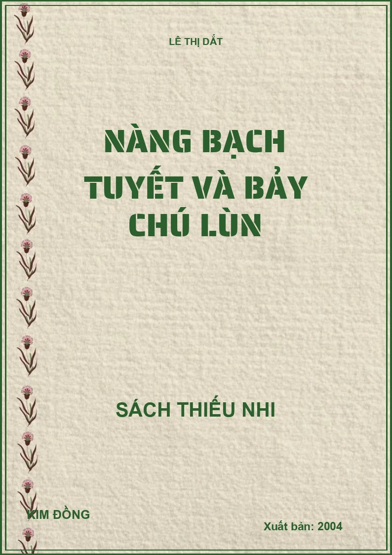 NÀNG BẠCH TUYẾT VÀ BẢY CHÚ LÙN