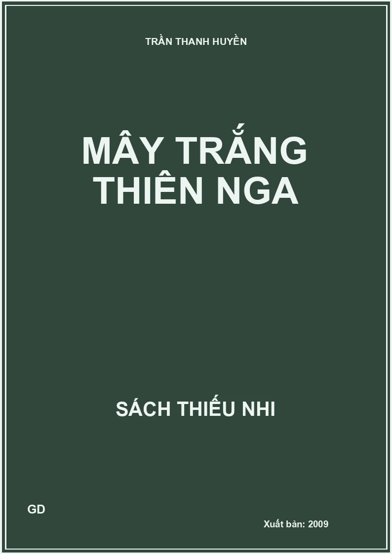 MÂY TRẮNG THIÊN NGA