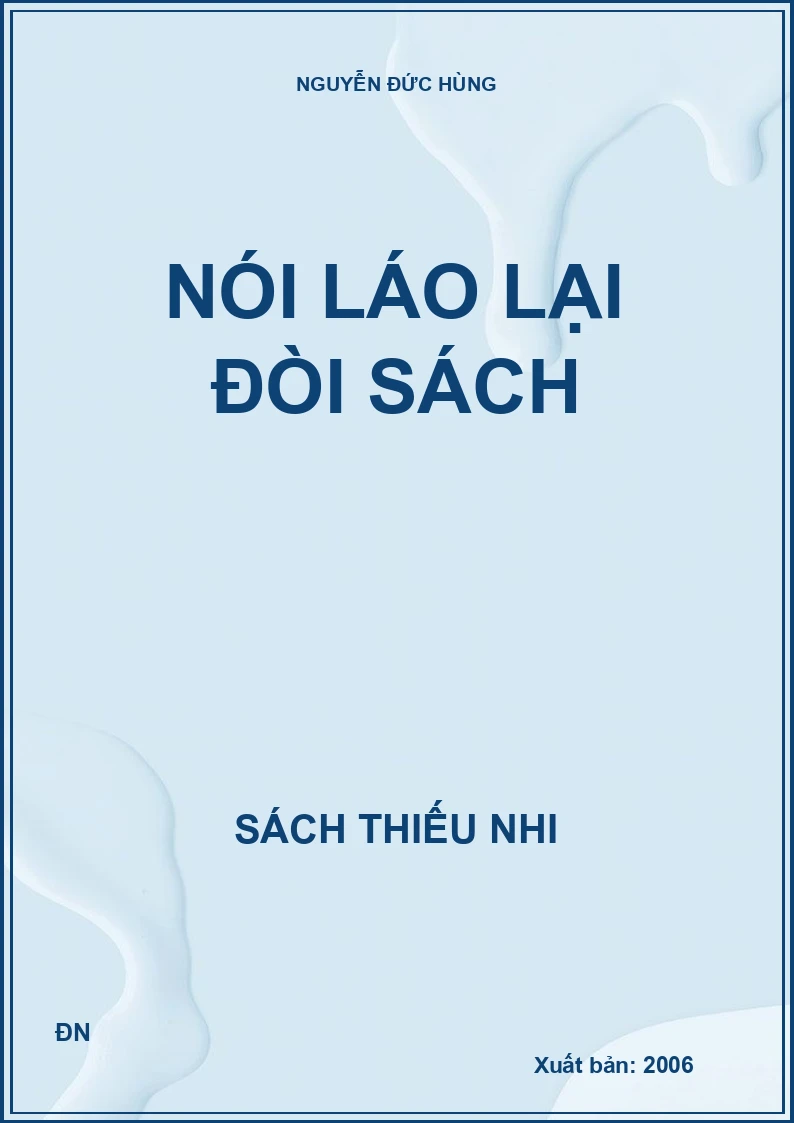 NÓI LÁO LẠI ĐÒI SÁCH