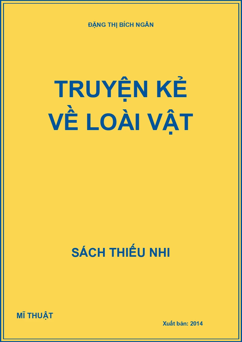 Truyện Kể Về Loài Vật