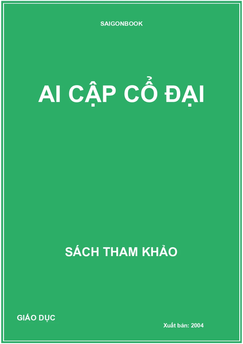 AI CẬP CỔ ĐẠI