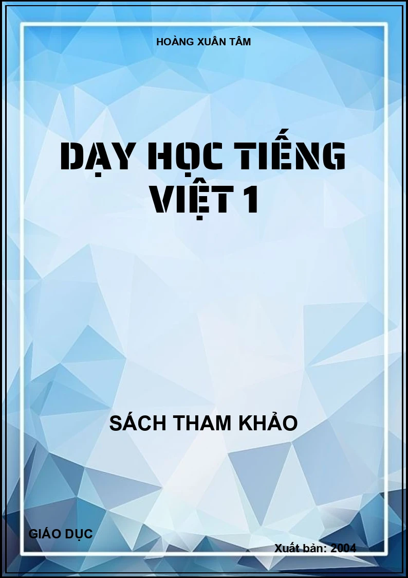 DẠY HỌC TIẾNG VIỆT 1