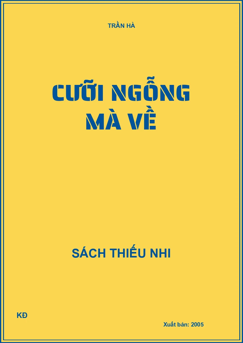 CƯỠI NGỖNG MÀ VỀ