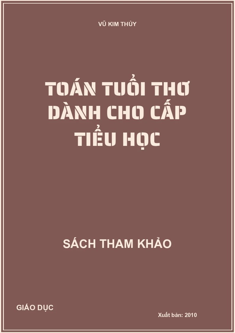 TOÁN TUỔI THƠ DÀNH CHO CẤP TIỂU HỌC