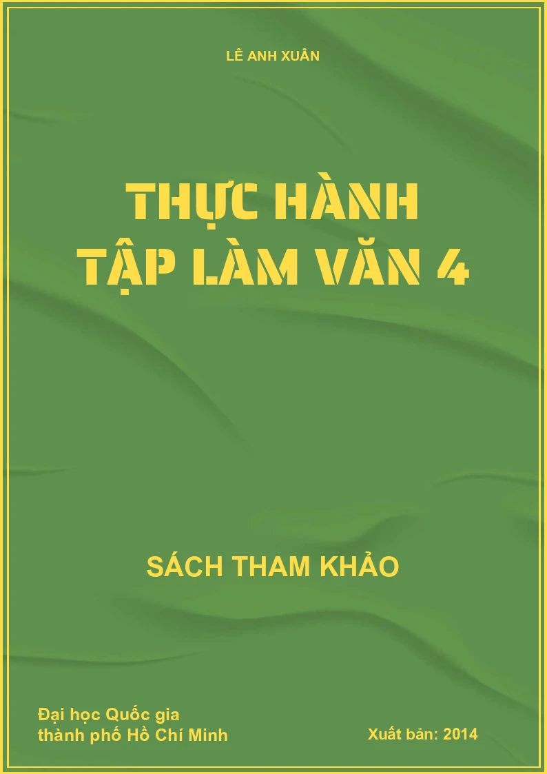 Thực Hành Tập Làm Văn 4