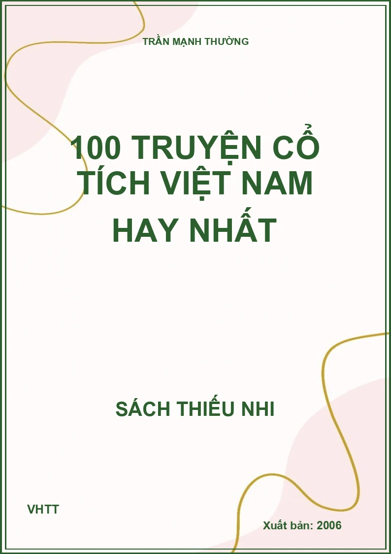 100 TRUYỆN CỔ TÍCH VIỆT NAM HAY NHẤT