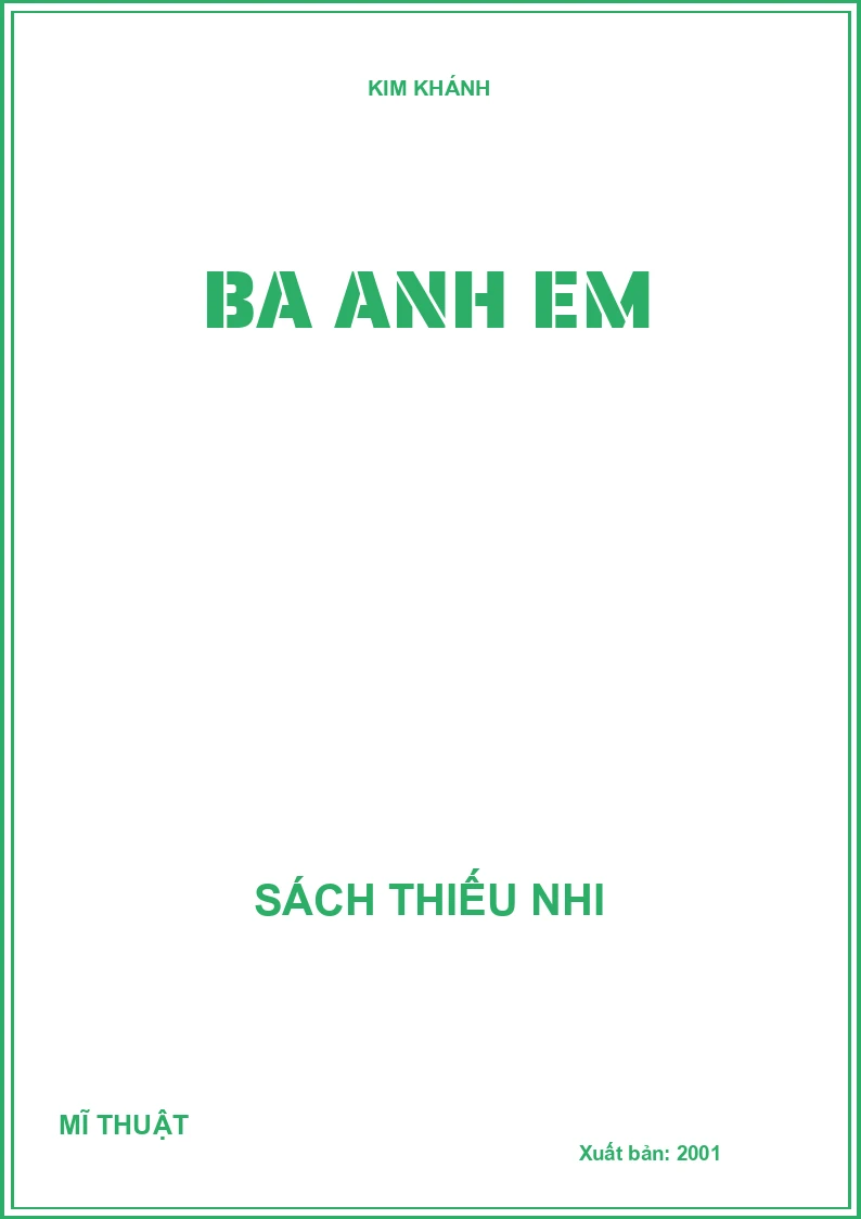 BA ANH EM
