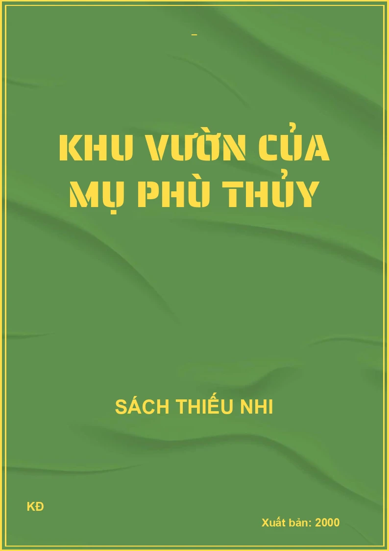 KHU VƯỜN CỦA MỤ PHÙ THỦY