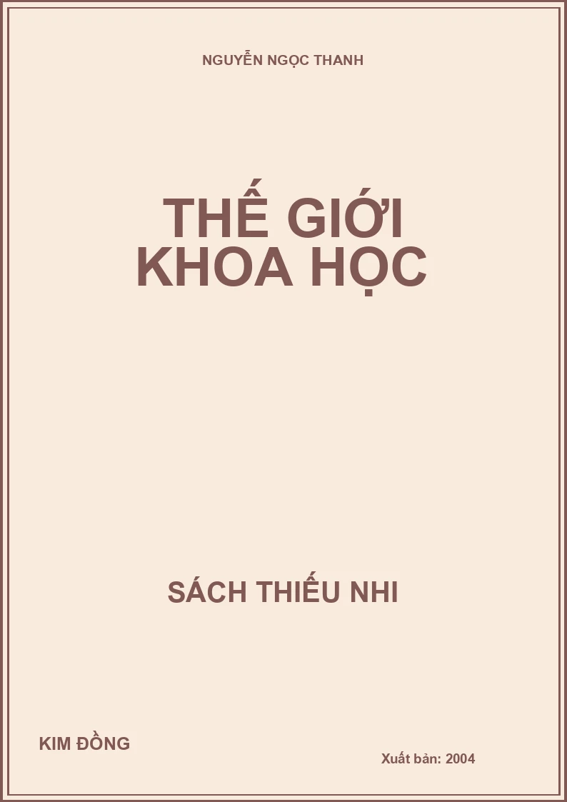 THẾ GIỚI KHOA HỌC