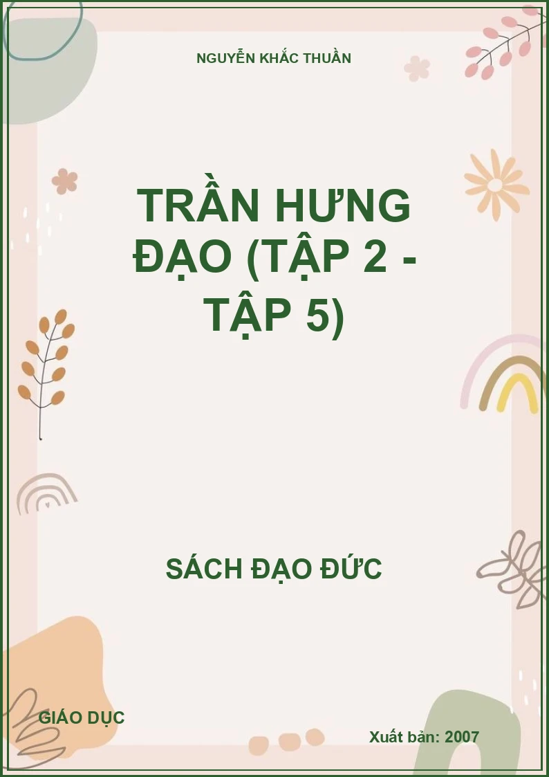 TRẦN HƯNG ĐẠO (TẬP 2 - TẬP 5)