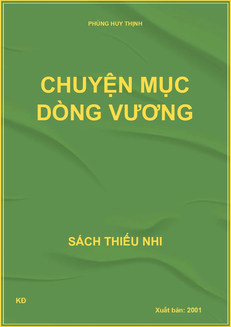 CHUYỆN MỤC DÒNG VƯƠNG